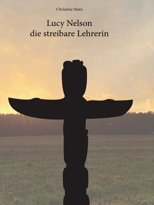 cover image of Lucy Nelson- die streitbare Lehrerin